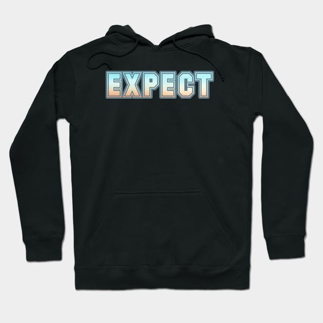 Expectations Unveiled Hoodie by coralwire